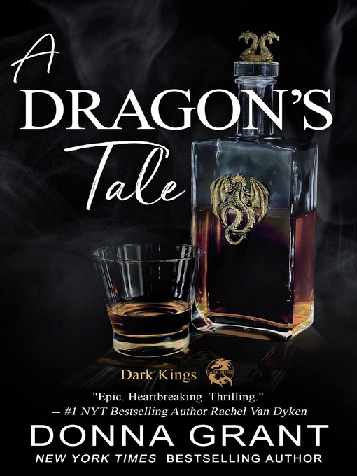 Title details for A Dragon's Tale by Donna Grant - Available